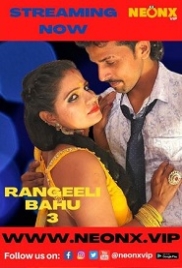 Rangeeli Bahu 3 (2022) Hindi NeonX Short Film Watch Online (2023)