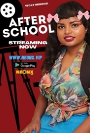 After School (2023) NeonX Short Film Watch Online (2024)