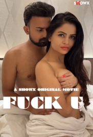 Fuck U (2023) ShowX Short Film Watch Online (2024)
