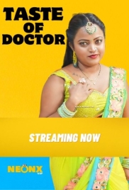 Taste of Doctor (2023) NeonX Short Film Download (2024)