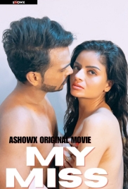 My Miss (2023) ShowX Short Film Download (2024)