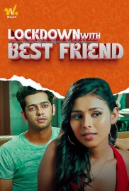 Lockdown With Best Friend 2024 Waah Hindi Short Film Download (2024)