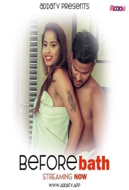 Before Bath 2024 Addatv Hindi Short Film Download (2024)