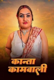 Kanta Kamwali 2025 Uncut Short Film Download (2025)