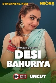 Desi Bahuriya (2025) NeonX Short Film Download (2025)