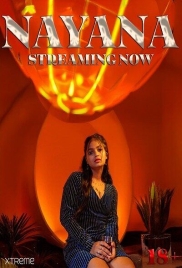 Nayana (2025) Xtreme Uncut Short Film (2025)