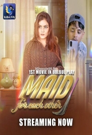 Maid For Each Other (2025) Bulbulplay Web Series (2025)