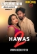 Hawas 2 2025 NeonX Short Film Download