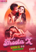 Sheela X (2023) MoodX S02E01 Web Series Watch Online