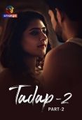 Tadap 2 (2024) Atrangii S02 Part 2 Web Series Watch Online