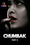 Chumbak (2023) S01 Part 2 Web Series Download