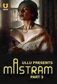 Mastram Part 3 2024 S01 Ullu Web Series Download