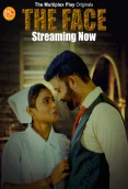The Face 2024 MultiplexPlay S01E04T05 Web Series Download