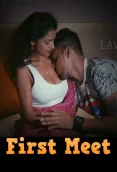 First Meet 2024 LavaOTT S01E01 Web Series Download