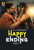Happy Ending (2025) S01 Part 1 Ullu Web Series