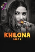 Khilona (2025) Feel S01 Part 2 Web Series