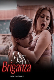 Miss Briganaza (2023) WoW S01E01T03 Web Series (2023)