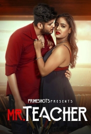 Mr Teacher (2023) PrimeShots S01E02 Web Series Watch Online (2024)