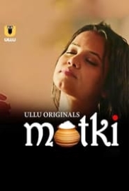 Matki Part 2 (2022) S01 Ullu Web Series Watch Online (2024)