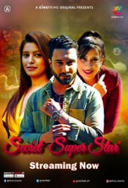 Secret SuperStar (2023) Cineprime S01E03T04 Web Series Watch Online (2024)