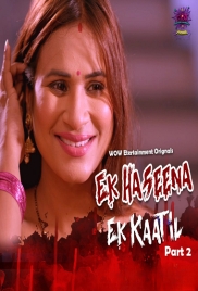 Ek Haseena Ek Kaatil (2024) S01E03T04 Wow Hindi Web Series Download (2024)