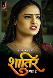 Shatir (2024) Hindi S01 Part 2 Jalva Web Series Download (2024)