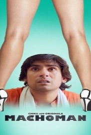 Machoman (2023) Chikuapp S01E01 Web Series Download (2024)