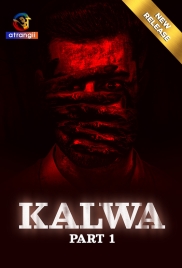 Kalwa (2024) S01 Part 1 Web Series Download (2024)