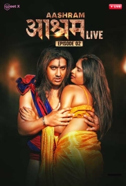 Aashram Live (2024) MeetX S01E02 Web Series Download (2024)