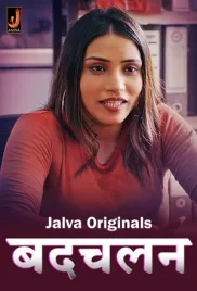 Badchalan 2024 Jalva S01 Web Series Download (2024)