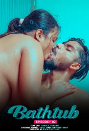 Bathtub 2024 Fugi S01E02 Web Series Download (2024)