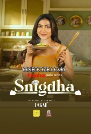 Snigdha 2025 Hoichoi S01 Complete Bengali Web Series Download (2025)