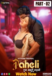 Paheli 2025 HitPrime S01E04T06 Web Series Download (2025)