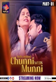Chunni Weds Munni 2025 TeFlix S01E01T03 Web Series Download (2025)
