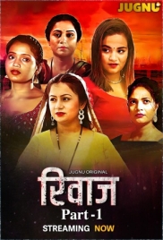 Rivaaz (2025) Jugnu S01 Part 01 Web Series (2025)
