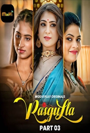 Rasgulla (2025) Mooviplay S01 E05-06 Web Series (2025)
