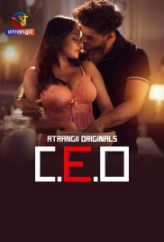 C E O (2025) Atrangii S01 Part 1 Web Series (2025)
