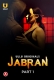 Jabran Part 1 (2022) S01 Ullu Web Series Watch Online