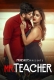 Mr Teacher (2023) PrimeShots S01E04 Web Series Watch Online