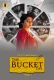 The Bucket List (2023) S01 Part 2 Web Series Download