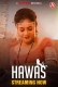 Hawas (2024) Hunters S01E01T03 Web Series