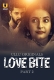 Love Bite Part 2 2024 Ullu S01 Web Series Download