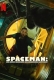 Spaceman (2024) Hindi Dubbed Movie Watch Online