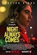 Night Always Comes (2025) Hindi Dubbed Movie HDRip